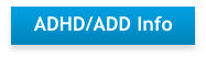 ADHD/ADD Info
